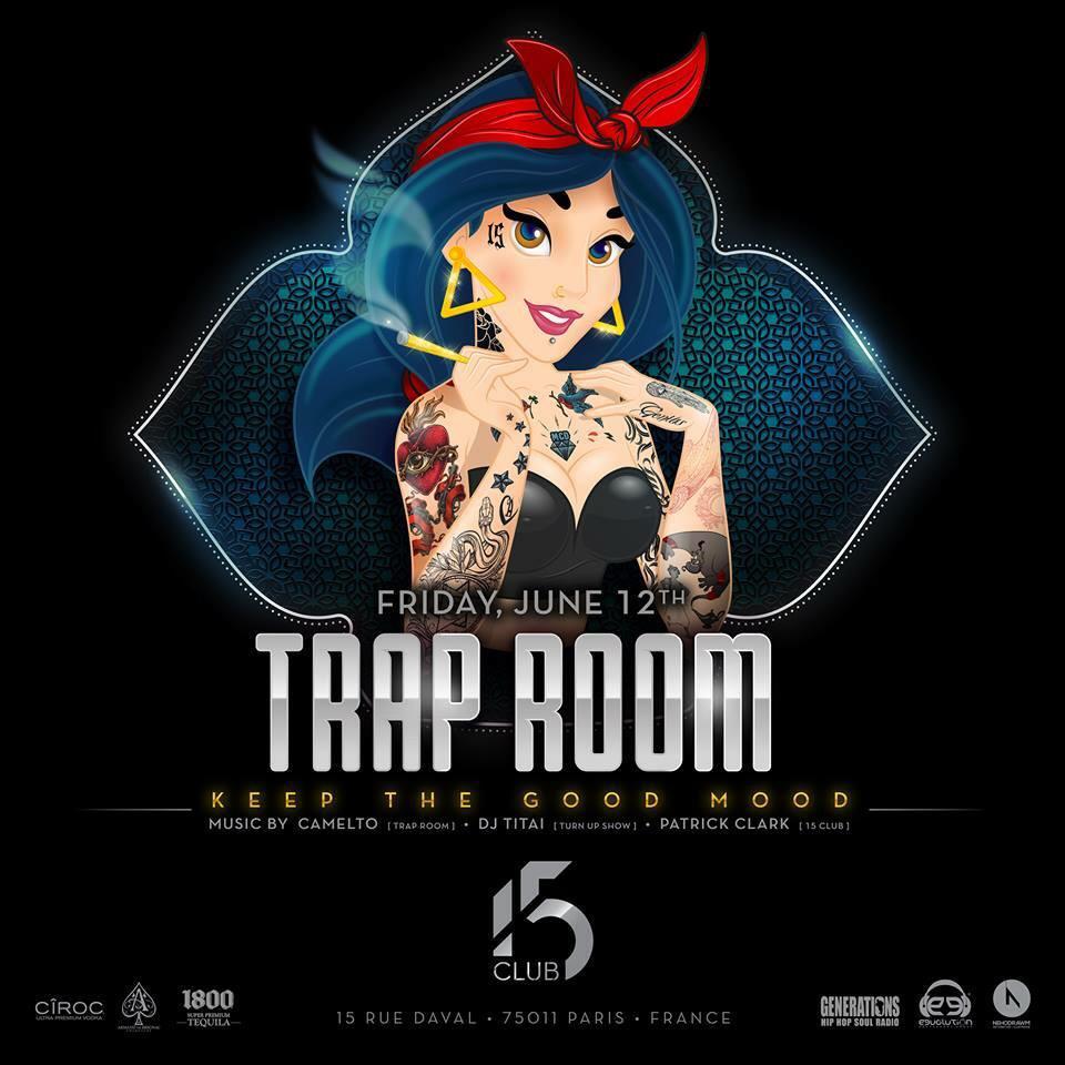 Friday @15CLUBPARIS Trap Room @monsieurturnup @patrickclarkmix #HipHop #Trap #Twerk #BangBang @Ciroc #CirocBoyz