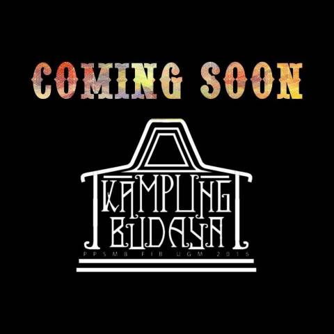 COMING SOON! PPSMB Kampung Budaya 2015! 
Saya sastra. Saya bangga!! :D
@ApakabarFIB
