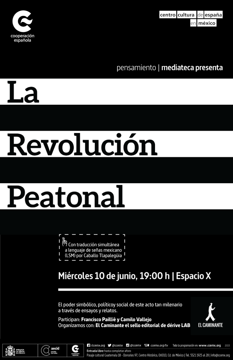 No se pierdan la presentación del libro #LaRevoluciónPeatonal de <a href="/Derive_Lab/">dérive lab</a> y <a href="/Ed_ElCaminante/">El Caminante</a>.

<a href="/ccemx/">Centro Cultural de España México</a> 19:00 hrs.