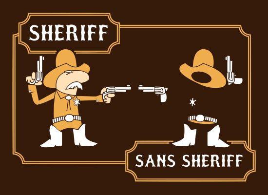 getintenso's tweet photo. Hello Sans Sheriff!!! :) #design #joke  #developers #programmers #webdesigners #webdesign #programmerjokes http://t.co/pMo6VbykNt