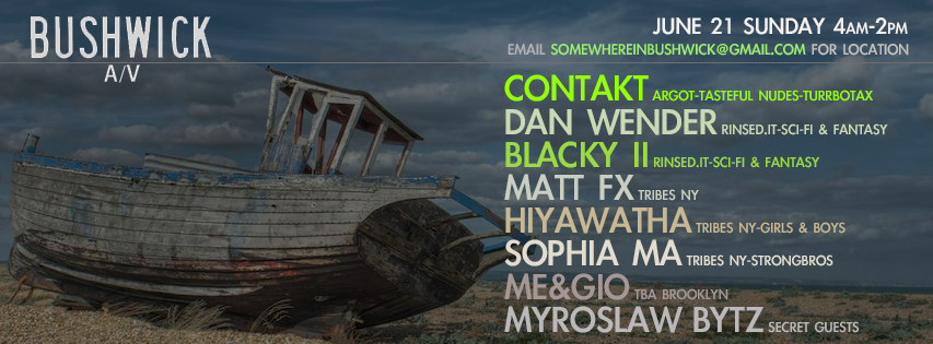 SecretGuestNYC's tweet photo. JUST ANNOUNCED: 6/21 @BushwickAV w/ @contakt321/ @danwender/ @BlackyII/ @MATTFXFXFXFX/ @Hiyawatha_/ @SophiaMatilda! http://t.co/7u5WSZBlgW