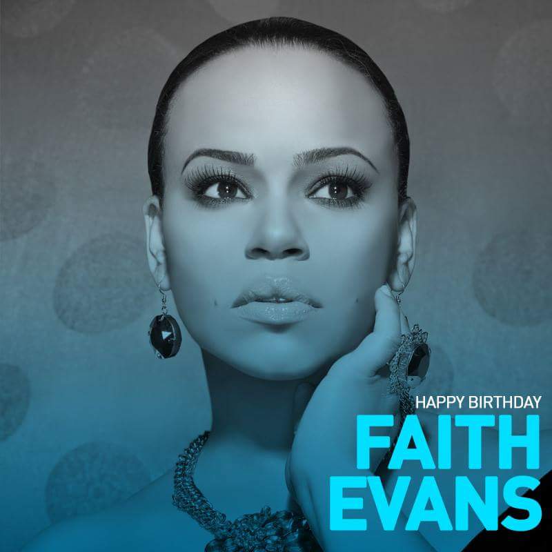 Happy Birthday to New Jerseys very own Faith Evans         