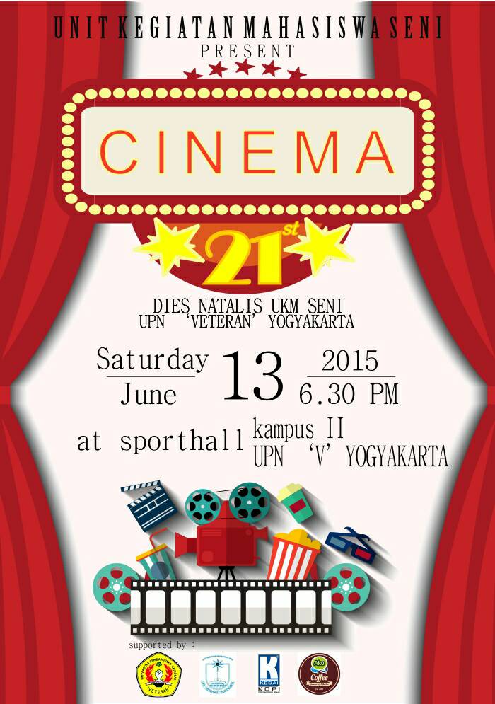 Yuk datang dan ramaikan acara #Cinema21st #DiesNatalis #UKMSeni #UPNYK :)