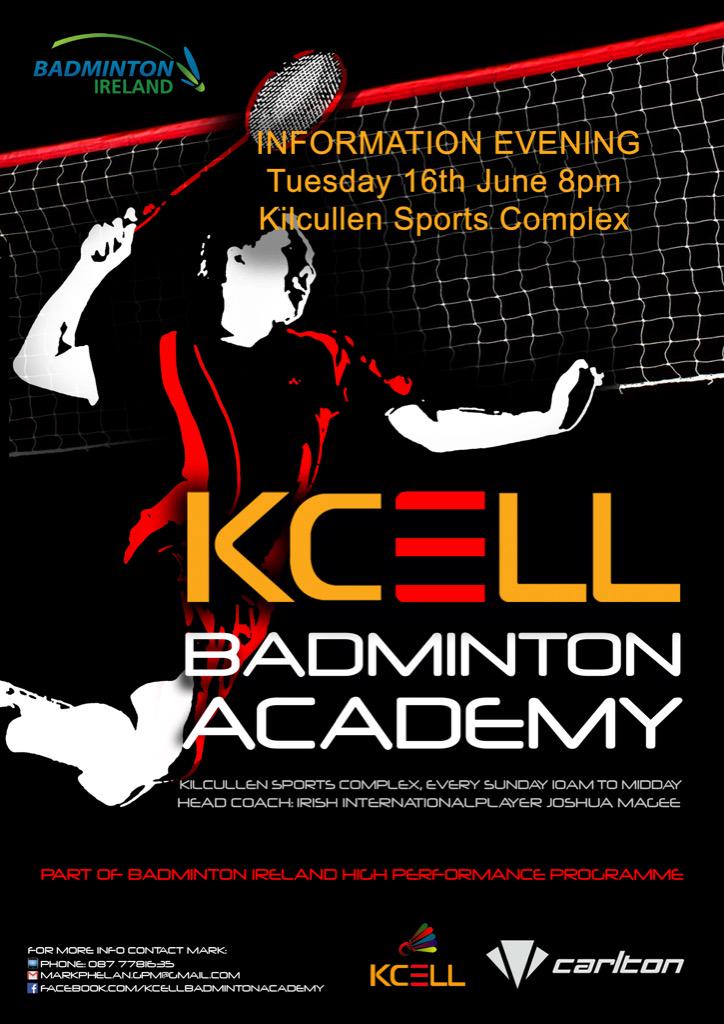 irishbadminton's tweet image. KCELL information night Tuesday 16th June 8pm #biacademycell