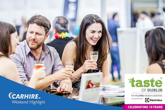 #TasteofDublin is starting today and is our pick of the week! Make sure to get your car rental to it. Carhire.ie