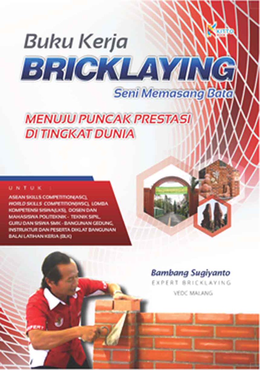 KittoBook's tweet photo. Buku Kerja Bricklaying Seni Memasang Bata #bukubaru @EventBuku @klubbuku_sby @VandiMSurpluS @KaskusRegMLG http://t.co/Sd5L3184YM