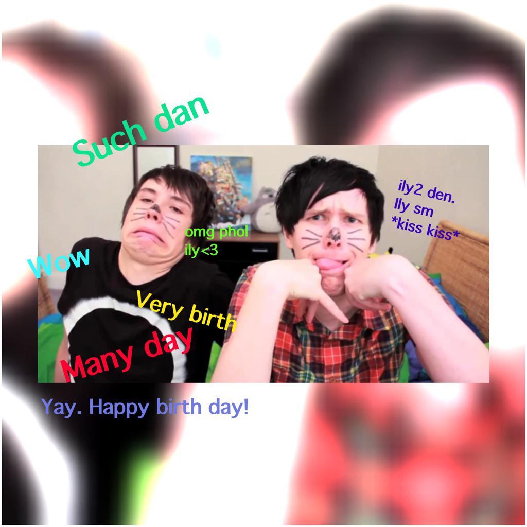 Happy birthday dan Howell. I made this 4 u. Ily    