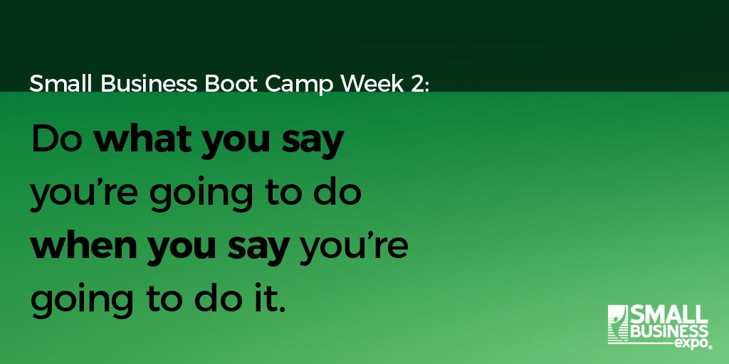 SmallBizExpos's tweet image. Week 2 of #SmallBizBootCamp is all about #accountability. Set timelines and goals for yourself and stick to them.
