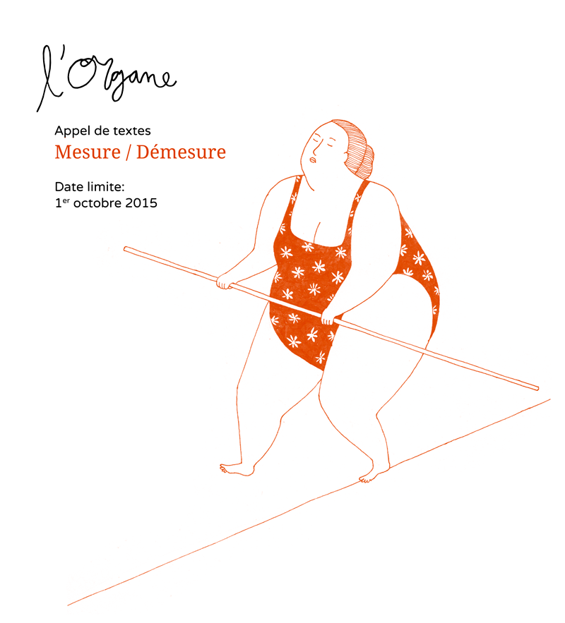 L'Organe lance un nouvel appel de textes ! Le thème: MESURE/DÉMESURE. lorgane.ca <a href="/Concordia/">Concordia University</a>