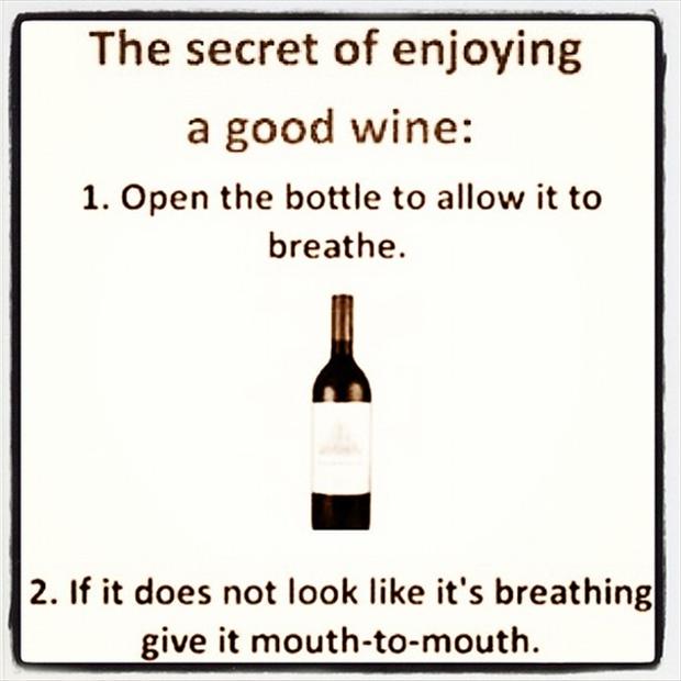 A Secret of Enjoying a Good Wine: