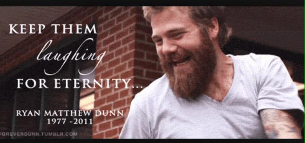 Happy bday Ryan Dunn. RIP brother 