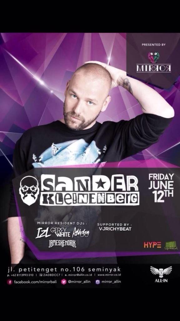.
Tonight!!!
#EvolveinStyle

• SANDER KLEINENBERG •
At MIRROR
Jalan Petitenget 106 Seminyak