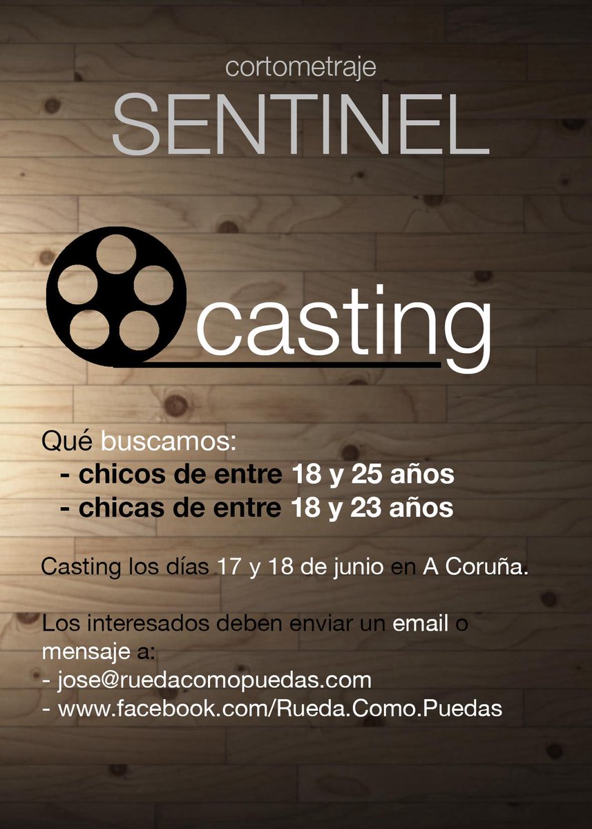 RuedaComoPuedas's tweet photo. ¡Casting de #SENTINEL en La Coruña! Buscamos chicos y chicas jóvenes. Días 17 y 18 de junio. ¡Os esperamos! http://t.co/JUcdEjN5K7