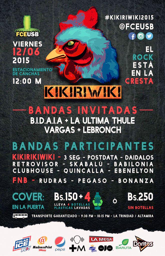 Llegó el día! #Kikiriwiki2015 en la USB junto a <a href="/lebronch/">Lebronch</a> <a href="/vargasmusica/">VARGAS</a> <a href="/LaUltimaThule/">La Ultima Thule</a> <a href="/BidaiaOficial/">B.I.D.A.I.A</a> y más! <a href="/FCEUSB/">FCEUSB</a>