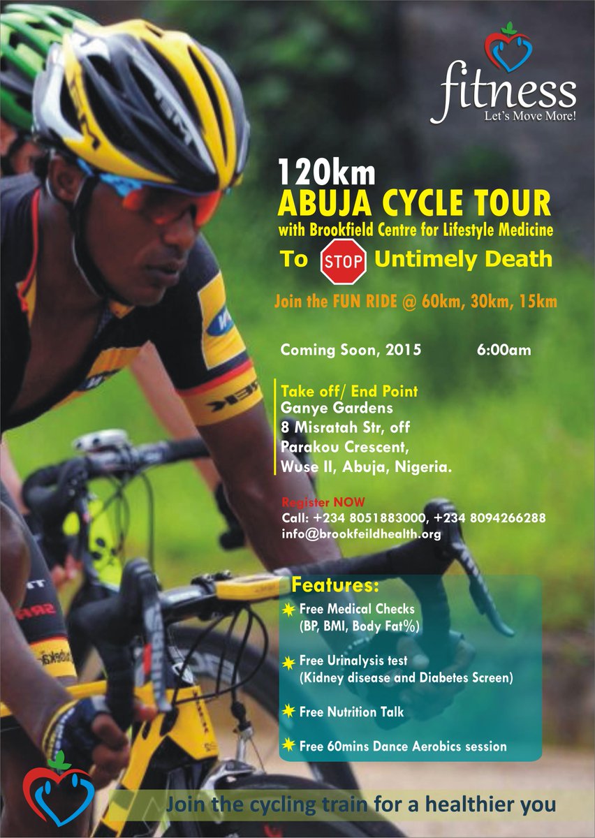 BrookfieldNG's tweet photo. Register Now
#AbujaCycleTour Coming soon!
#StopSuddenDeath
#IncreaseLifeExpectancy
#CycleforHealth @wefmng @ESLMorg http://t.co/UmfnXfrt0C