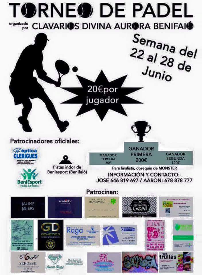 BenifaioCOMUNIC's tweet photo. Del 22 al 28 de juny Torneig de #padel a #Benifaió organitzat pels @ClavarisDA2015 http://t.co/JhUh5WQKHB