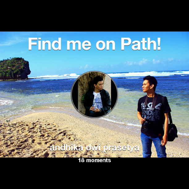 Find me on #Path now! Go to: path.com! #thepersonalnetwork