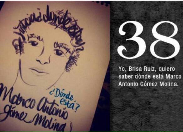 epigmenioibarra's tweet photo. 38 Marco Antonio AyotzinapaFueElEstado FueElEjercito NiPerdonNiOlvido #PeñaNietoMiente #43horasXlos43 http://t.co/bvoIm3FPr3
