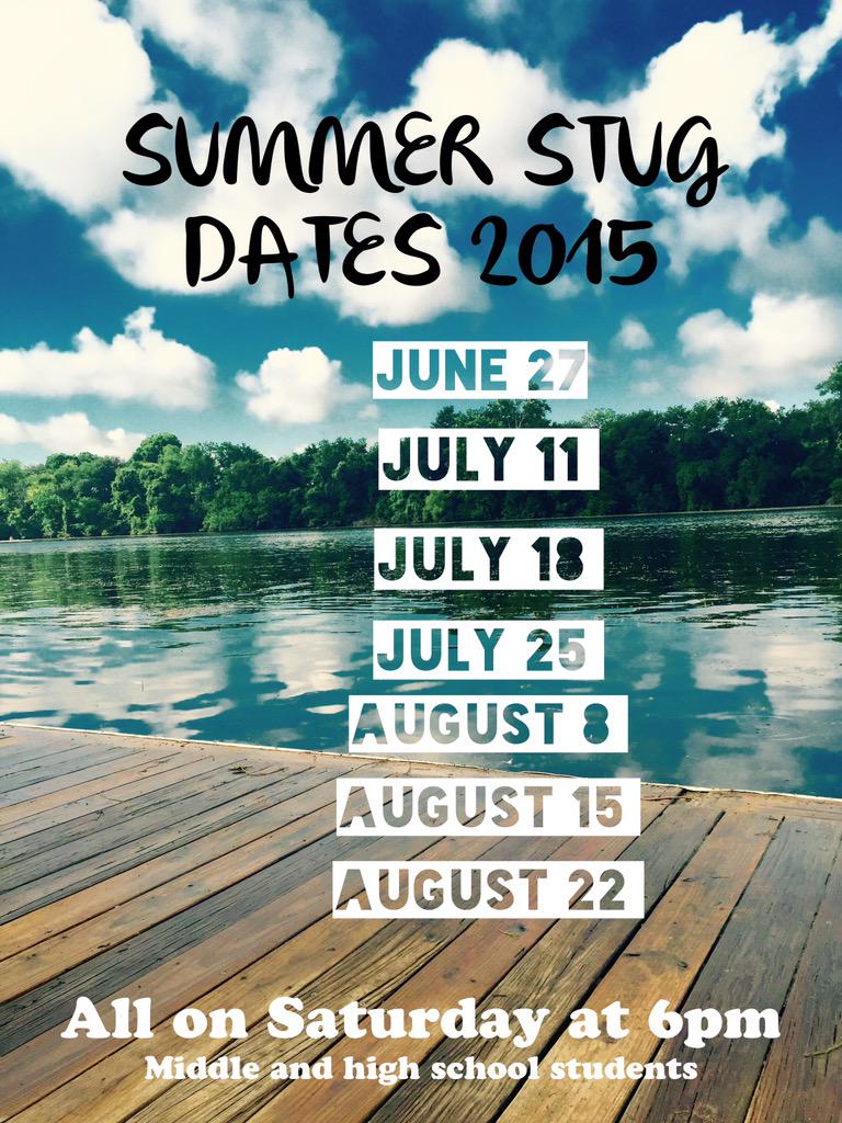 Rough draft of the dates for Summer STUG! Locations will be posted soon! Save the dates!