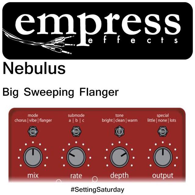 empress_effects's tweet photo. Empress Effects Nebulus, Big Sweeping Flanger Setting #EmpressEffects #Nebulus #SettingSaturday http://t.co/V3UV49BQCW