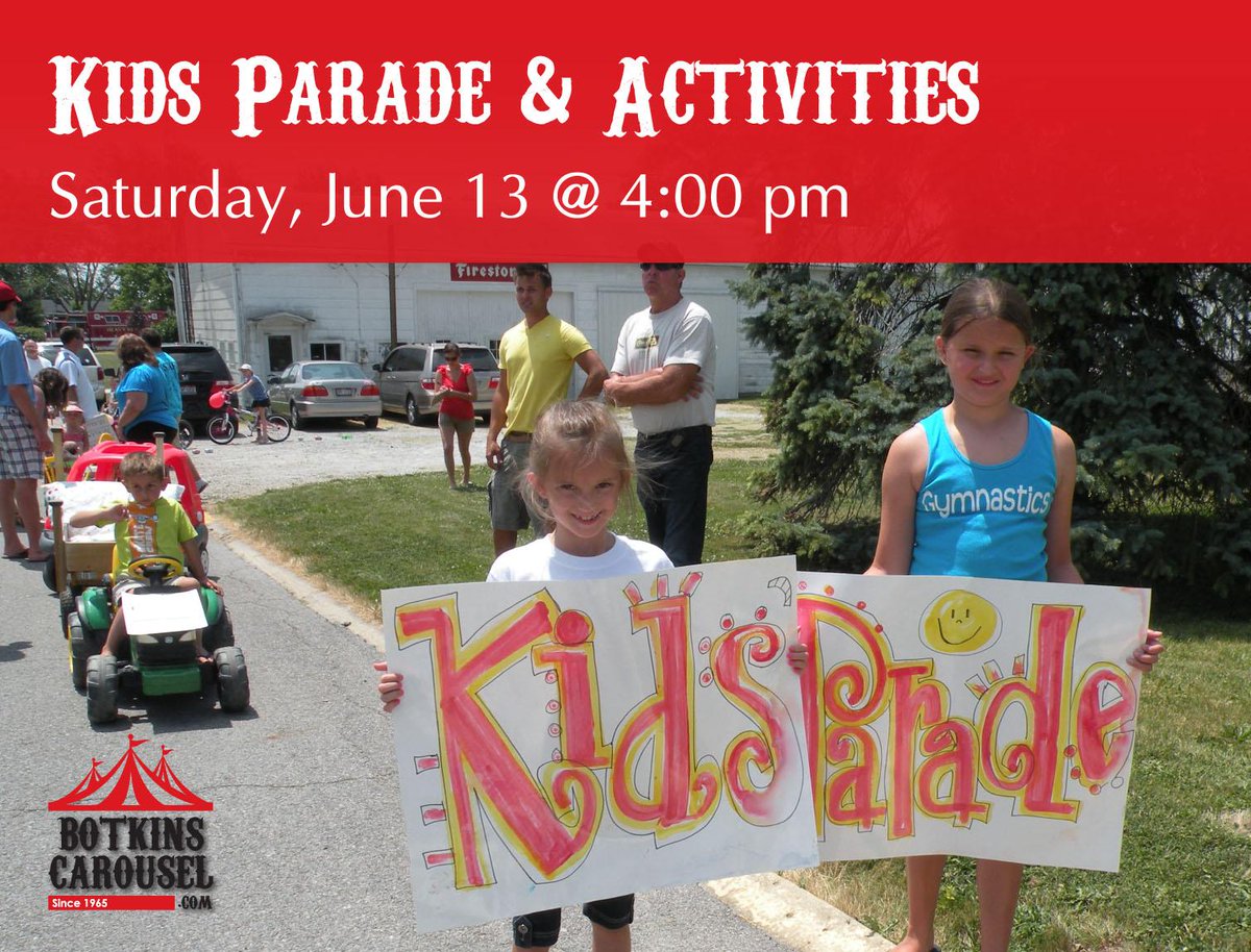 BotkinsCarousel's tweet image. Kids Parade 3:30 today!