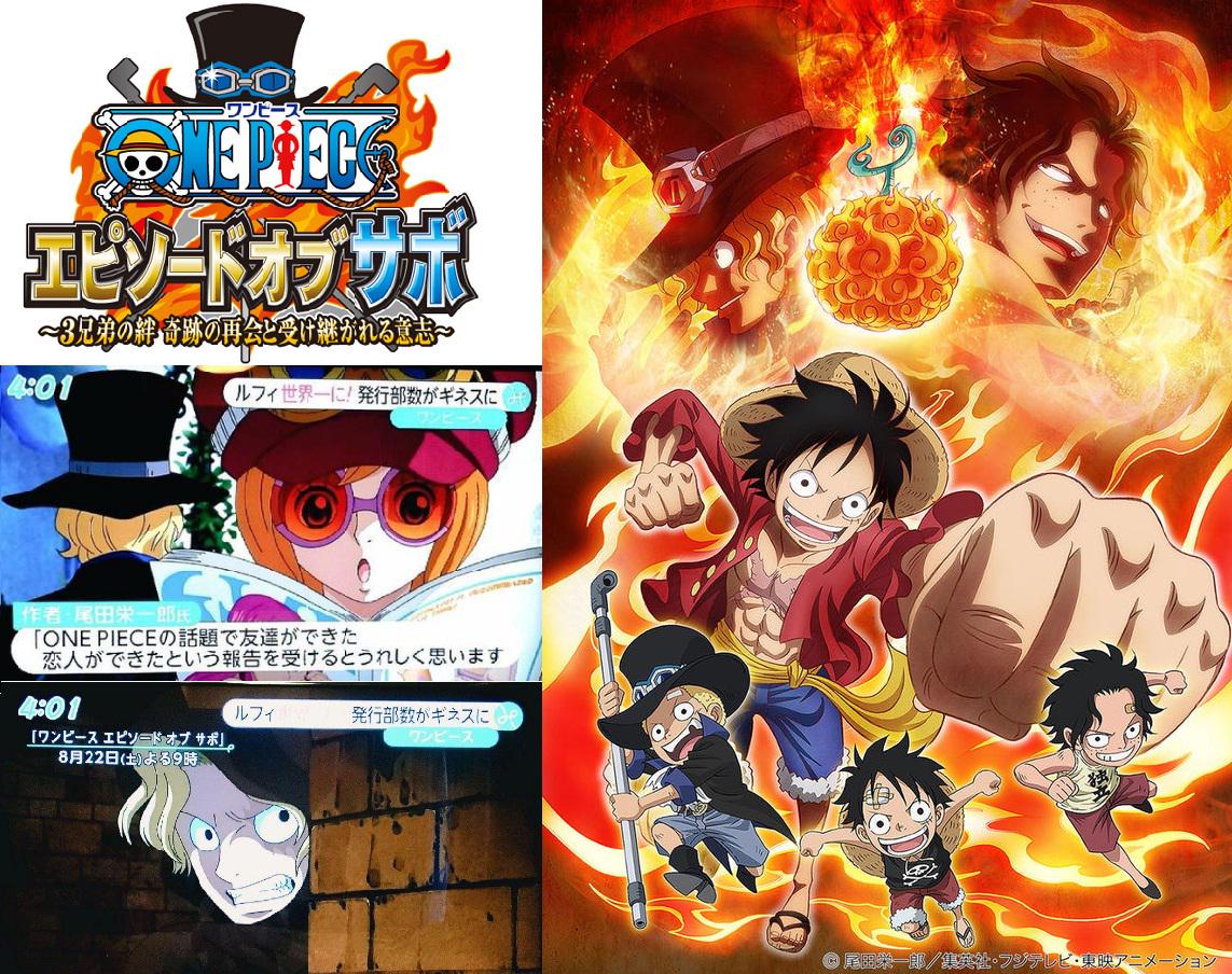 One Piece Episode Sabo: "Ikatan 3 Bersaudara - Keajaiban Reuni dan Hasrat Yang Diwariskan" untuk 22 Agustus 2015!