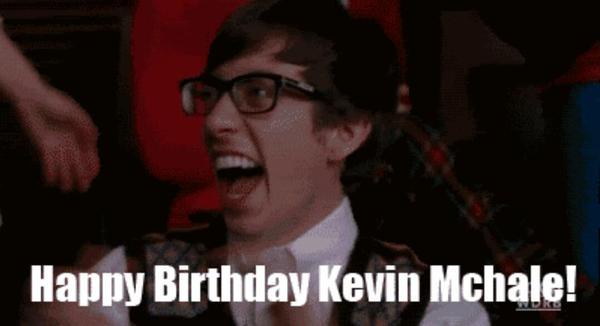 HAPPY BIRTHDAY KEVIN MCHALE!! I LOVE YOU, AND I HOPE THAT YOU TOO 