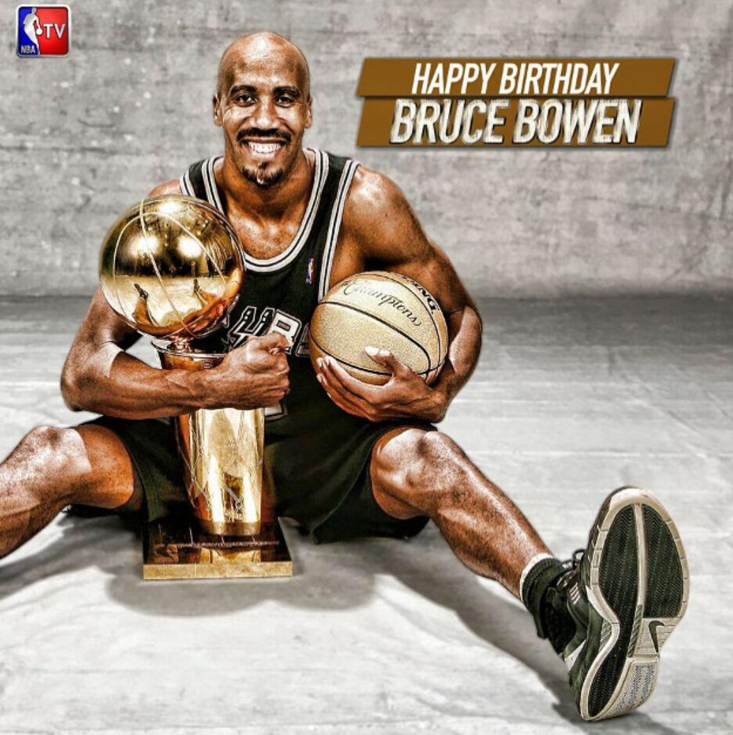 Happy Birthday to 3-time NBA champion Bruce Bowen 