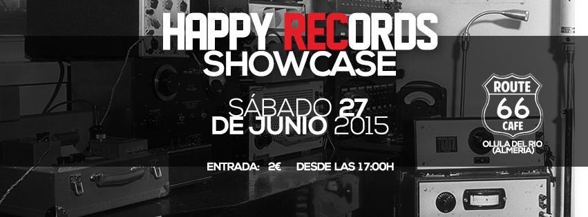 Happy_Records's tweet photo. Sábado 27 de Junio; @Route66Caffe presenta: HAPPY RECORDS SHOWCASE 
*Open_17*H 
" Happy Music for Happy People " http://t.co/i5xrlX81bP