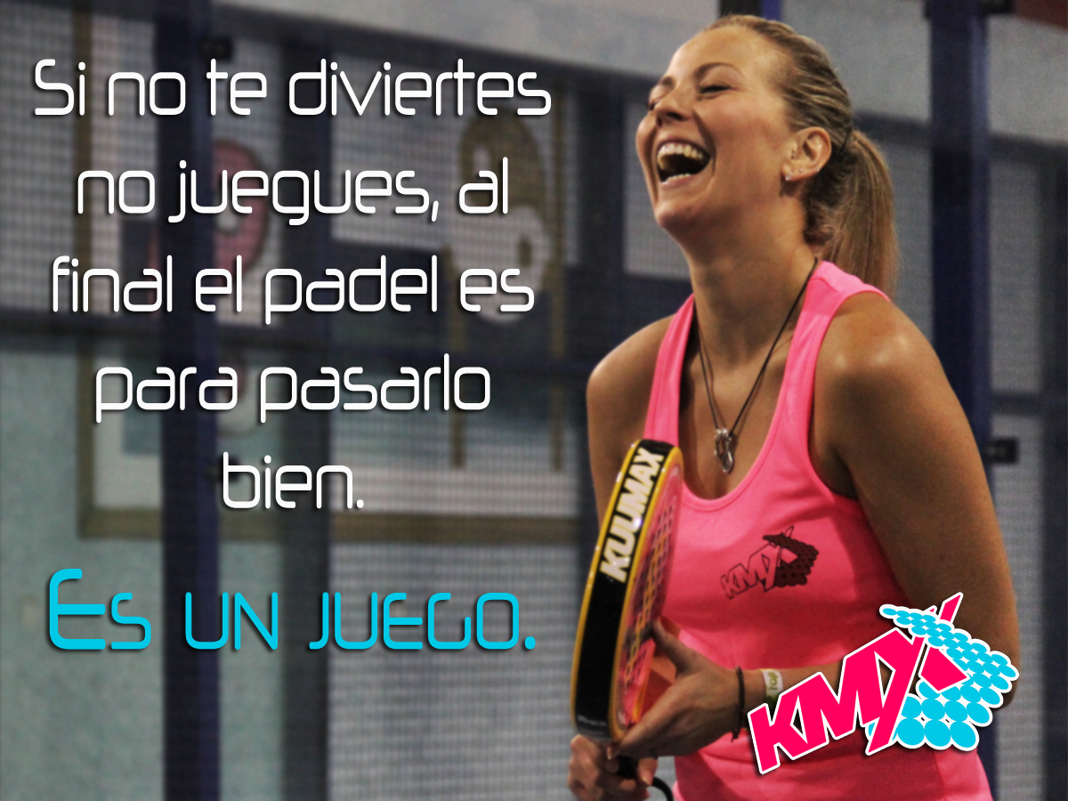 KUUMAXPadel's tweet photo. “Si no te diviertes no juegues, al final el padel es para pasarlo bien. Es un juego". http://t.co/AJ0fUniQkg