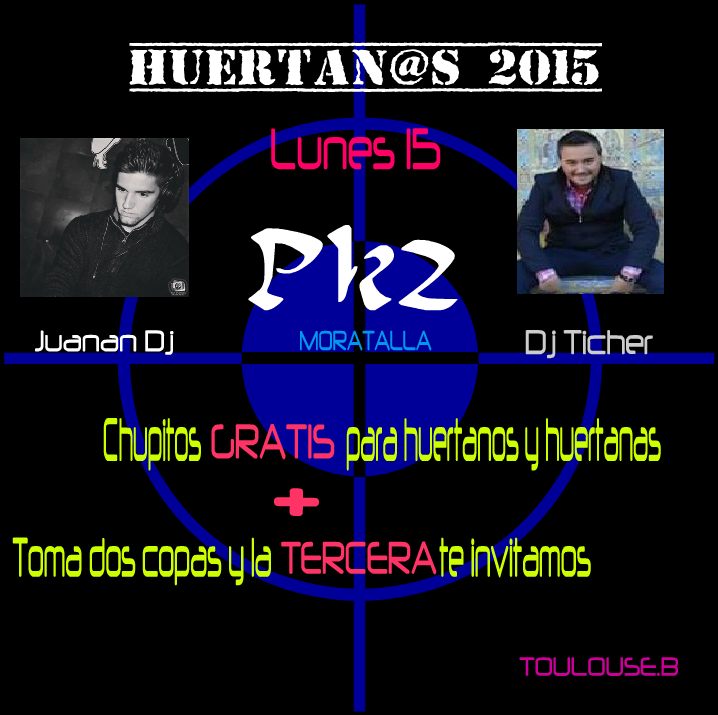 juanan_dj's tweet photo. Nos vemos este lunes en #PK2 (Moratalla) con @Ticher_dj 
#Huertanos2015! Realizado por: @BernaZafra http://t.co/OzMbkzUIyO