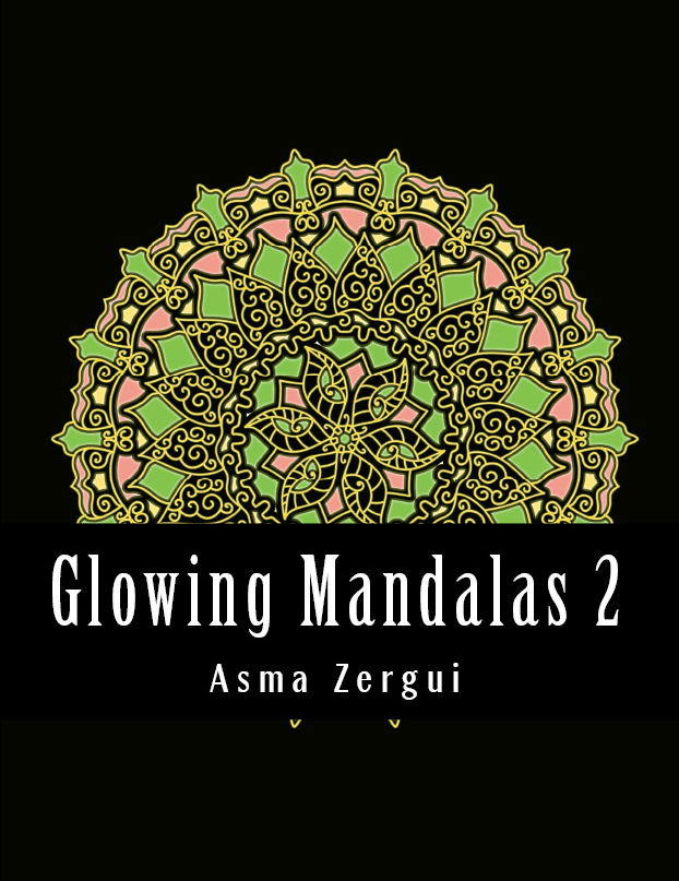 asmazergui's tweet photo. Glowing Mandalas2. My latest #coloringforadults book. 30 intricate mandalas on black pages. #coloringbooks check it! http://t.co/xQWQQ3lsrv