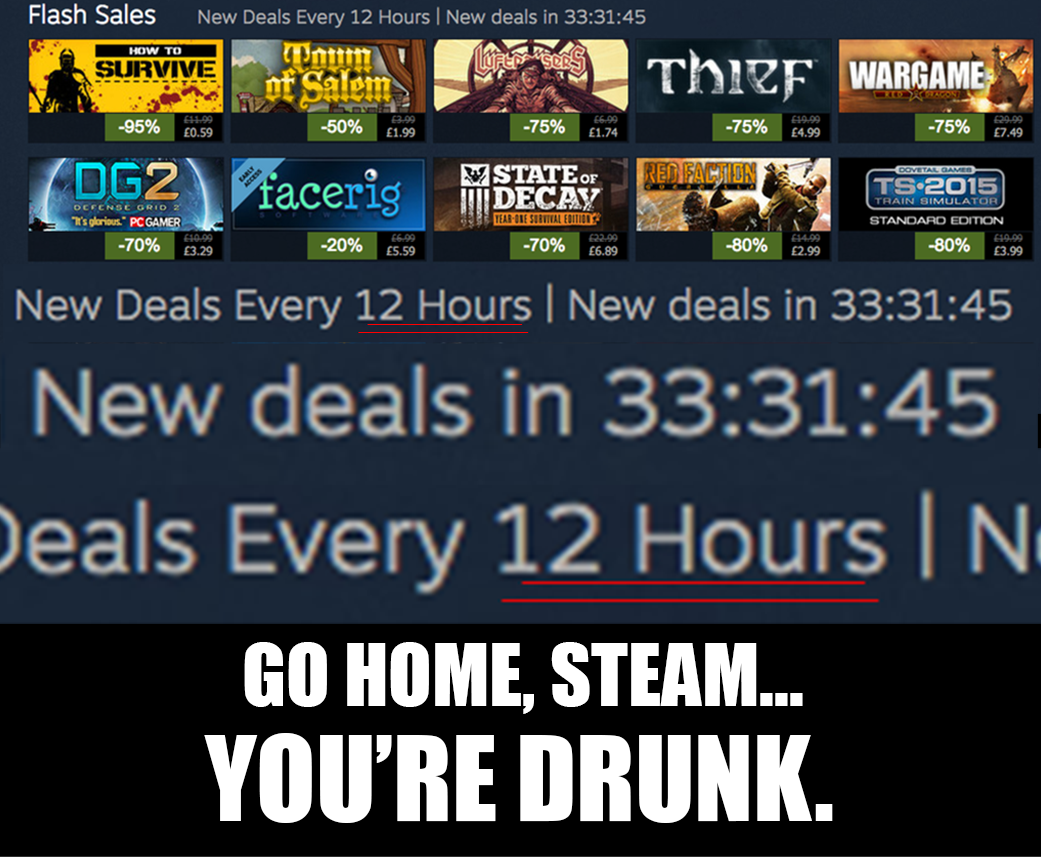 SkatanicStudios's tweet photo. Silly Steam, that's not how you timer. #gamedev #drunksteam #summersale http://t.co/HKyptt6WPo