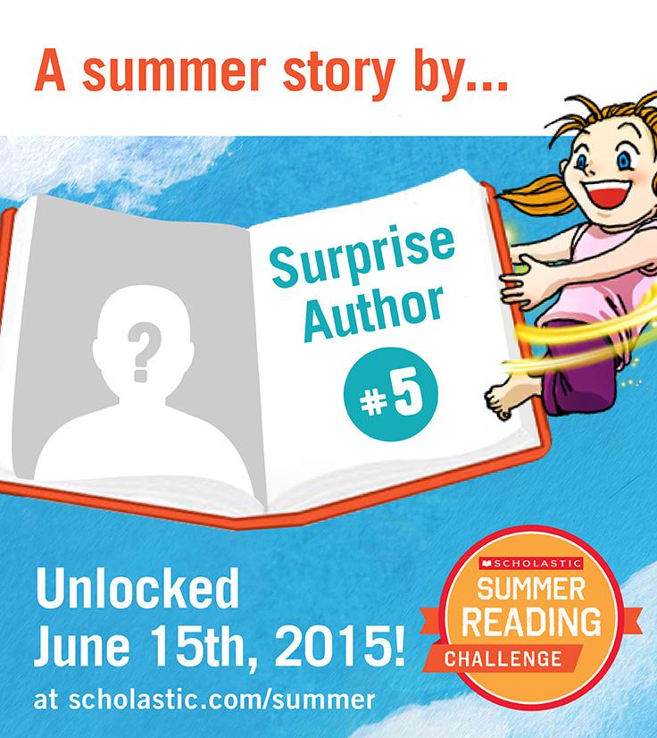 Scholastic's tweet photo. Get excited! Our next #summerreading story is live tomorrow! http://t.co/DzUebxoLRL Can you guess who the author is? http://t.co/uMlLsc1v2s
