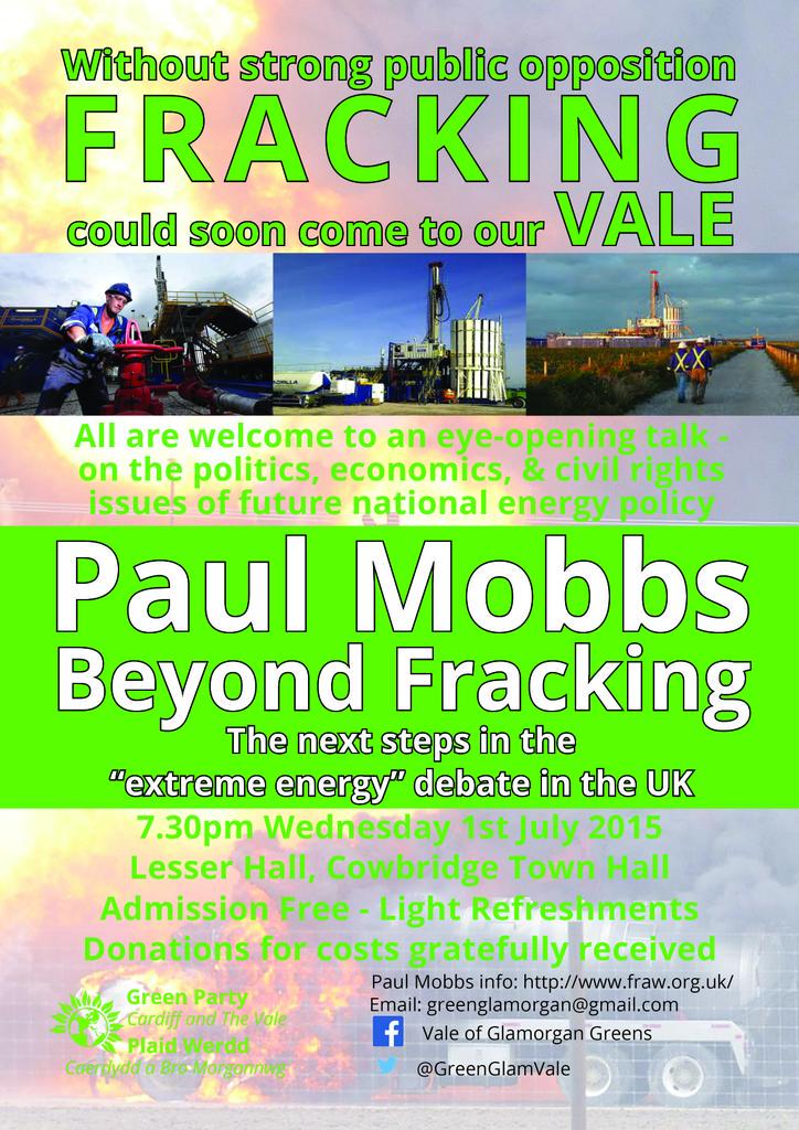 1st July - "Beyond Fracking" - talk by leading activist #PaulMobbs  <a href="/CowbridgeHub/">HubCowbridge CIC</a> <a href="/WalesGreenParty/">Plaid Werdd Cymru | Wales Green Party</a> @FrackFreeWales