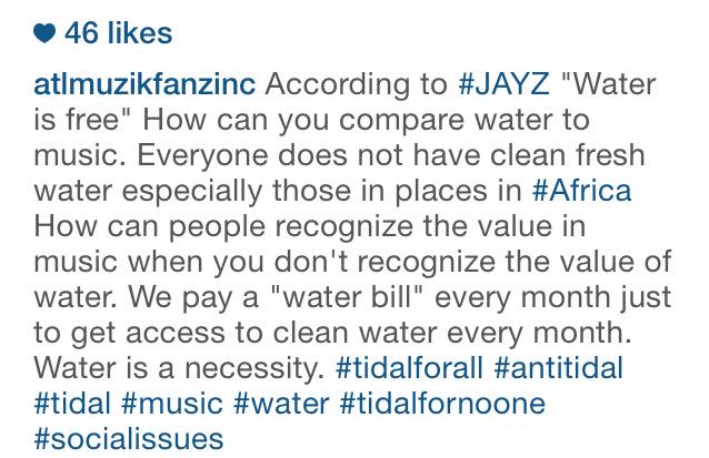 jclu7's tweet photo. #Instagram speaks for #Antitidal "How Can You Compare Water To Music?" #OutOfTouch #Tidal #TIDALforALL #TIDALforNOONE http://t.co/KKv6tl1UhX