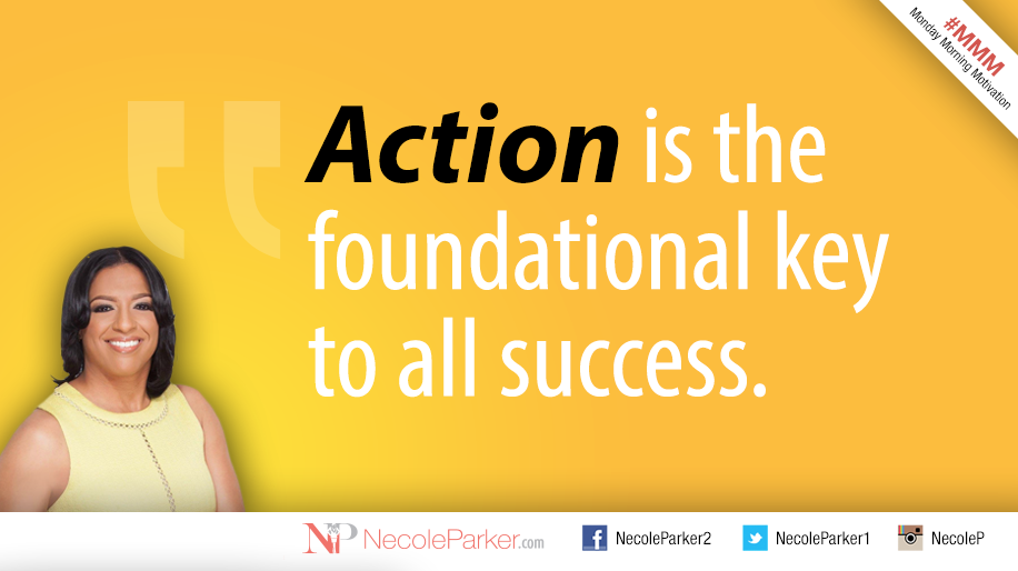 ceonecole's tweet image. Action is the foundational key to all success. #MMM #ELOCENgroup #BillionaireBound