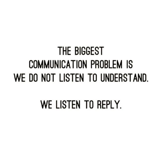 listen to understand listen to understand
