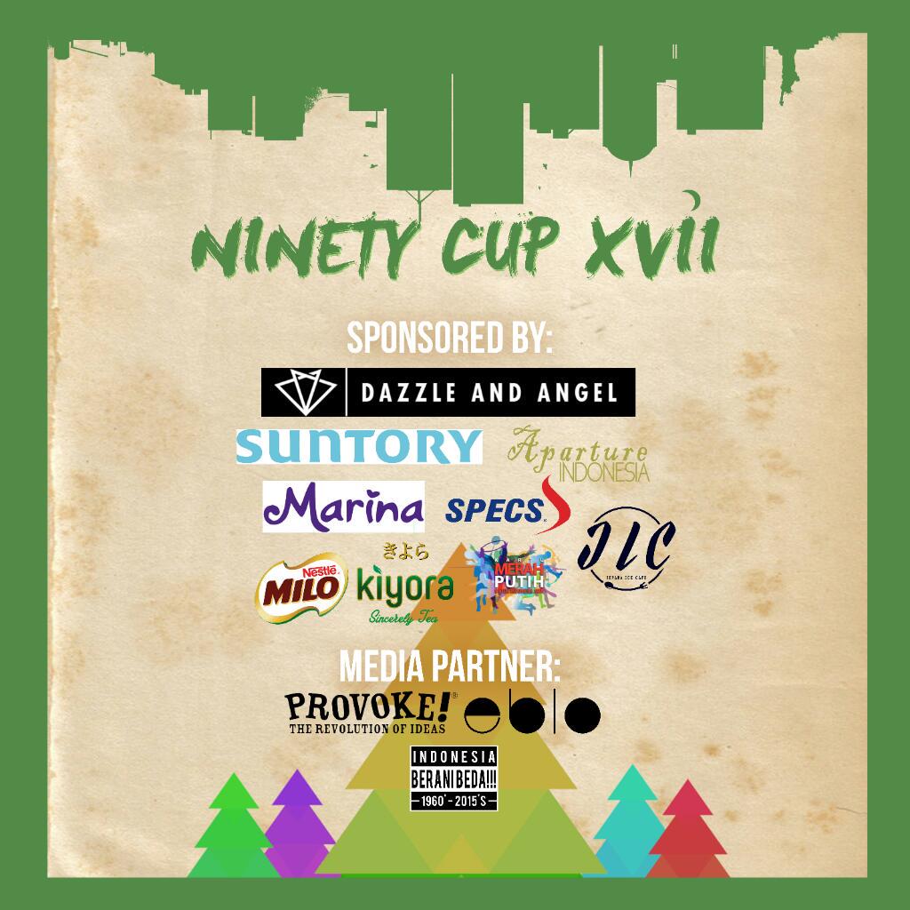 Terima kasih kepada semua sponsor dan media partner Ninety Cup XVII 😊
