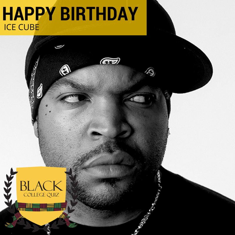 Happy Birthday Ice Cube! 