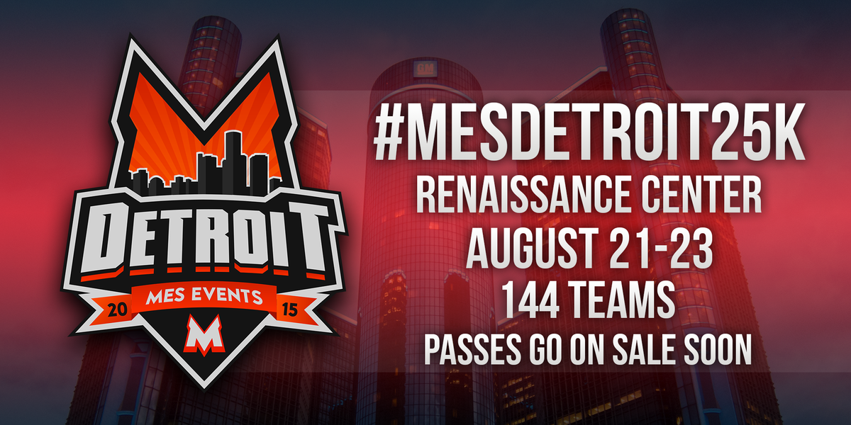 MESEvents's tweet image. We are Proud to announce our return to Detroit MI at the GM Renaissance Center! 

Updated $25,000 Prize Pool!!!