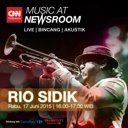 Saksikan <a href="/RioSidik/">Rio Sidik</a> di Music at Newsroom,Rabu (17/6) pukul 16.00-17.00 WIB hanya di CNNIndonesia.com #CNNIdMusic