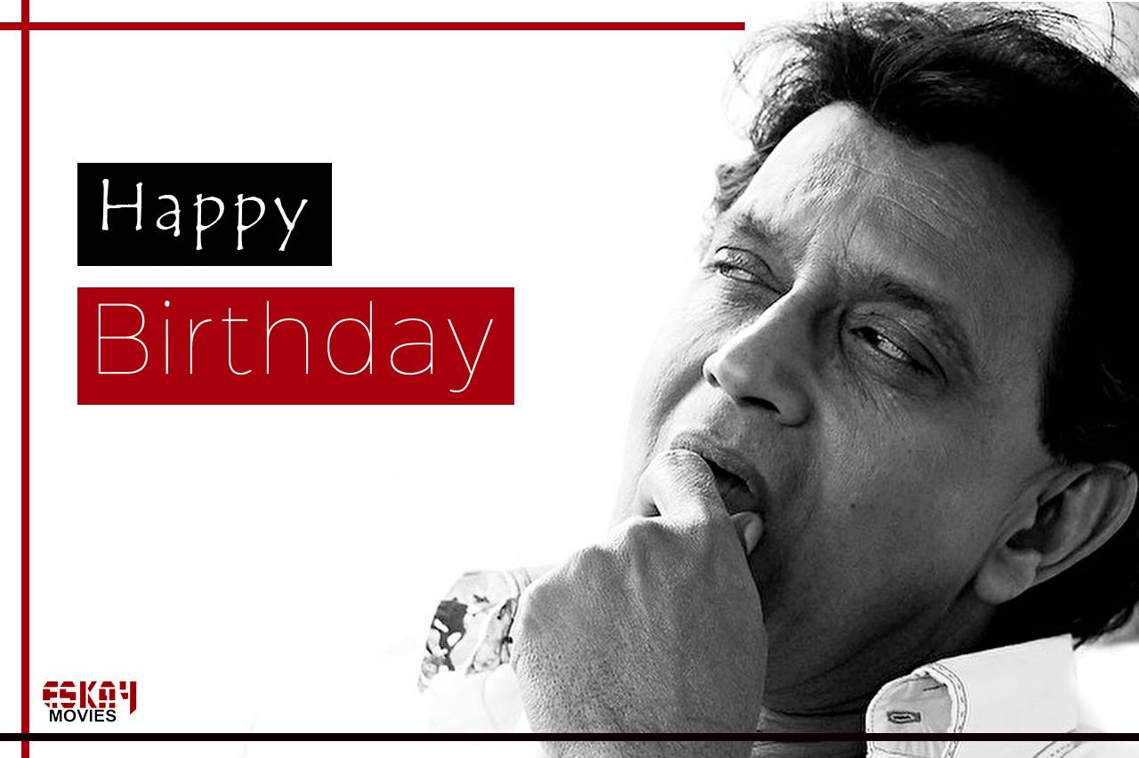 Wishing a very Happy Birthday to  Mithun Chakraborty !!! 