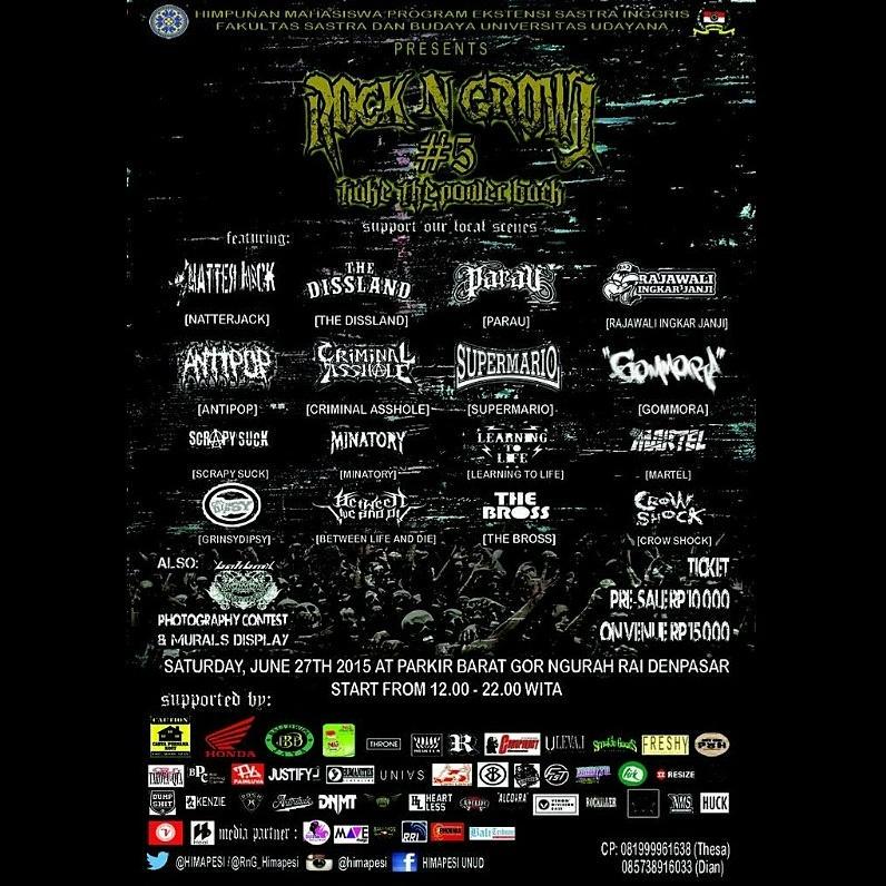 @Info_Singaraja (@info_singaraja) on Twitter photo <a href="/RnG_Himapesi/">Rock n' Growl</a> / <a href="/HIMAPESI/">HIMAPESI FS UNUD</a> at 27 Juni w/
<a href="/ltl_bali/">LEARNING TO LIFE</a> <a href="/MARTELHC/">MARTEL HARDCORE</a> <a href="/thebrossbali/">The Bross</a> <a href="/Grinsydipsy/">Grinsydipsy Official</a> <a href="/BLADBali/">BETWEEN LIVE AND DIE</a> @crowshockbali dll <a href="/RnG_Himapesi/">Rock n' Growl</a> / <a href="/HIMAPESI/">HIMAPESI FS UNUD</a> at 27 Juni w/
<a href="/ltl_bali/">LEARNING TO LIFE</a> <a href="/MARTELHC/">MARTEL HARDCORE</a> <a href="/thebrossbali/">The Bross</a> <a href="/Grinsydipsy/">Grinsydipsy Official</a> <a href="/BLADBali/">BETWEEN LIVE AND DIE</a> @crowshockbali dll