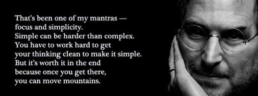 Simple can be harder than complex ~Steve Jobs #startup #quote
