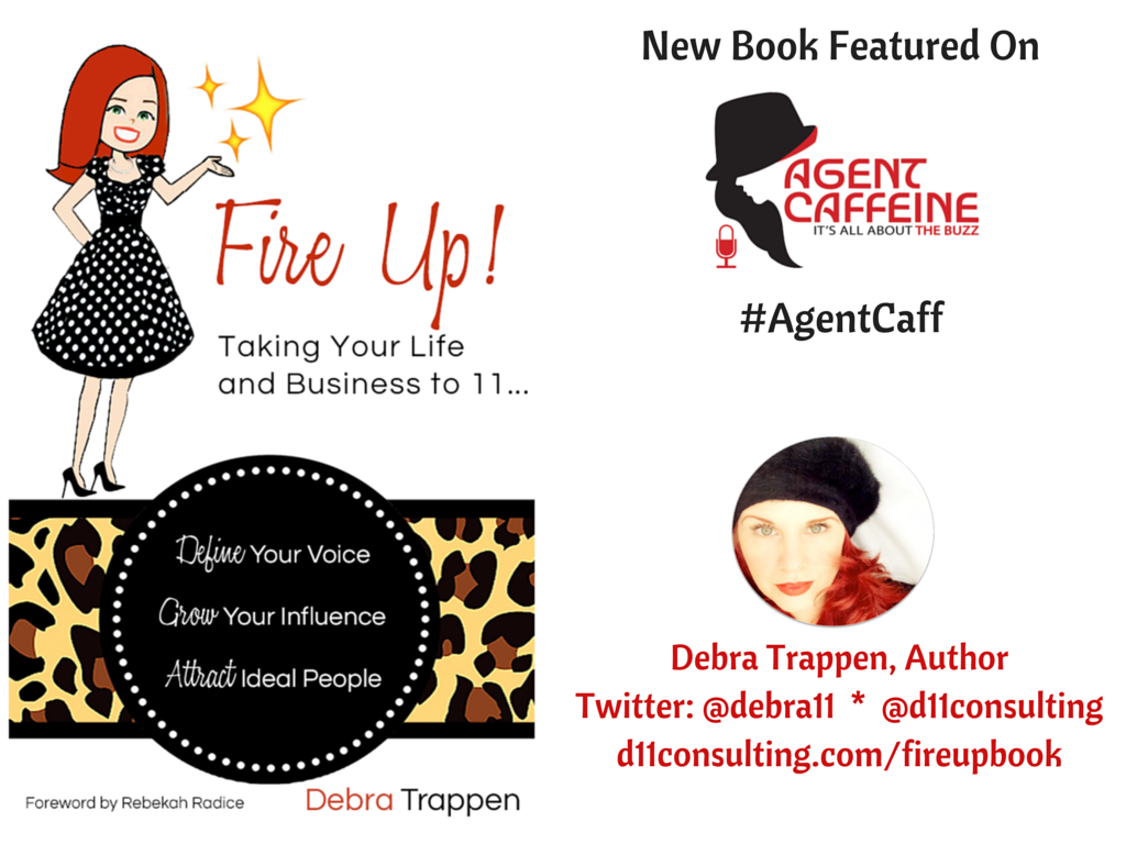 AgentCaff's tweet photo. 6pm PT http://t.co/AXymCkSZj4 featuring @Debra11, Author on 'Fire Up to 11' cc @carolfarrar @RebekahRadice http://t.co/iK2KRWDoaD