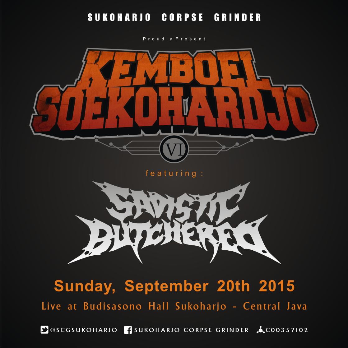 SADISTIC BUTCHERED (Sukoharjo Brutal Death Metal) confirmed for #KemboelSoekohardjo6 <a href="/SadisticBrutal/">SADISTIC BUTCHERED</a>