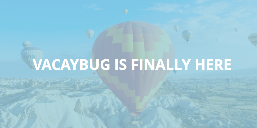 vacaybug's tweet photo. VacayBug is finally live to the public!

Join the new platform for social travel.
http://t.co/S1b84IUE33 http://t.co/etinFAknnD