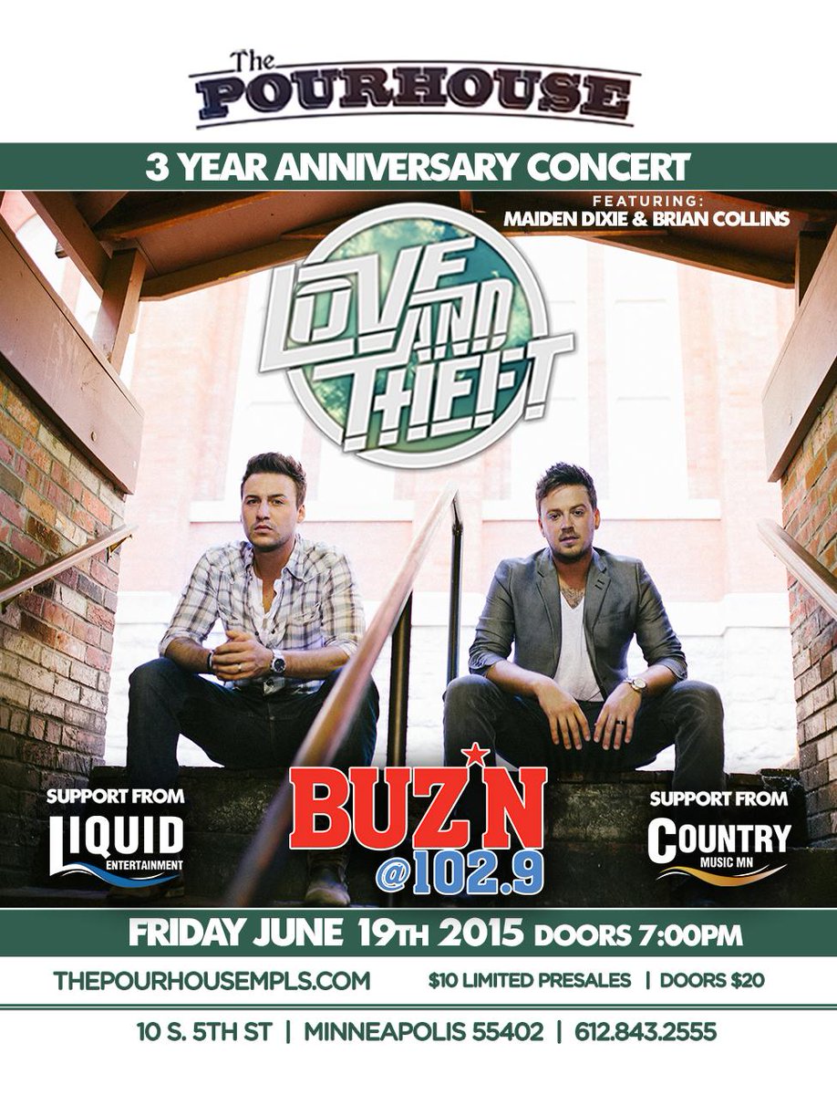 CountryMusicMN1's tweet photo. So Excited For @loveandtheft This Friday at @pourhousempls For Their 3 Year Party With @LiquidEntMN And @BUZN1029! :) http://t.co/iqfng2beaR