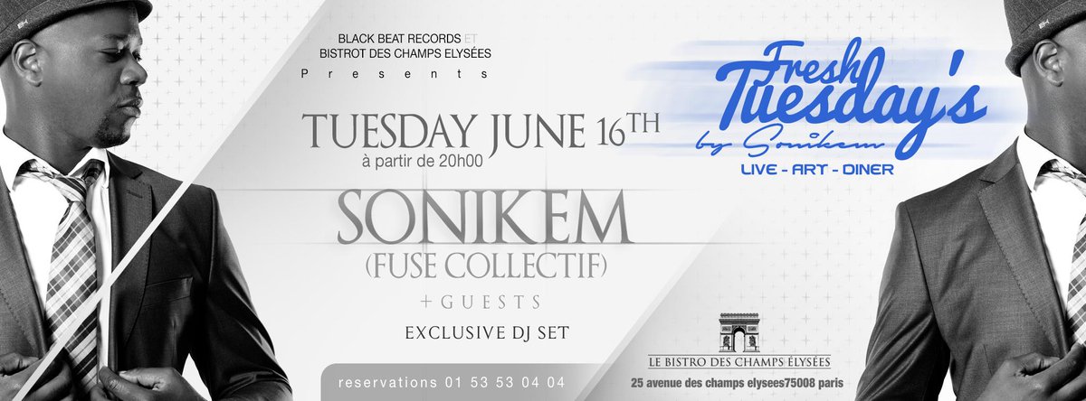 BlackBeatRecord's tweet photo. Let's meet tonight for #FreshTuesdays at #BistroDesChampsElysees Fresh music by DJ @Sonikem and good food! #TheEvent! http://t.co/pCDksxof7k